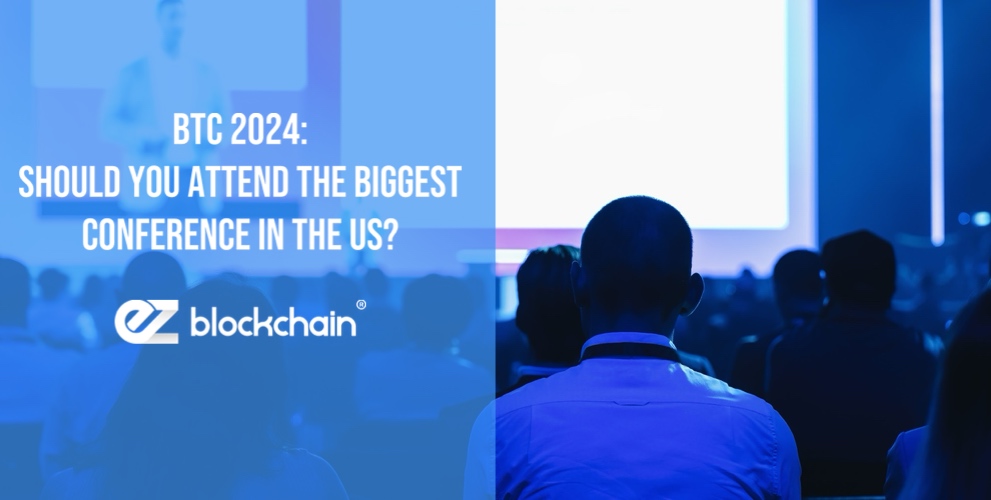 BTC 2024: Should You Attend the Biggest Conference in the US?